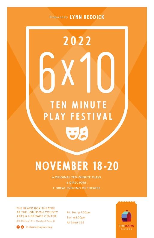 The 2022 6x10 Ten Minute Play Festival