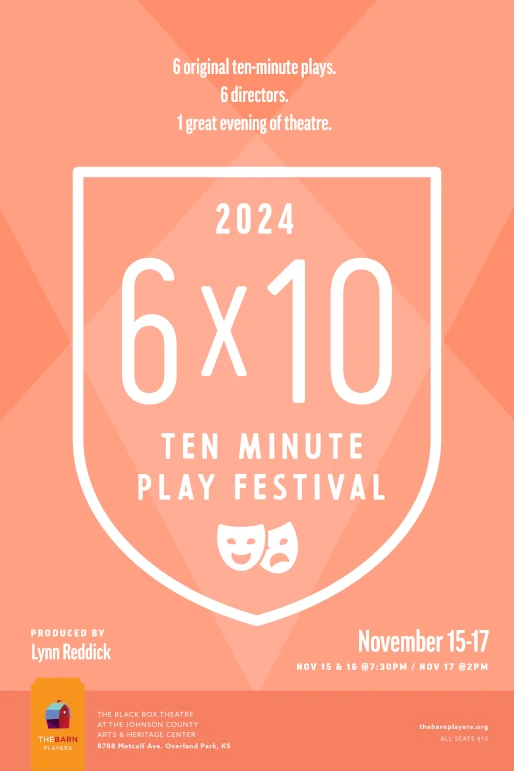 The 2024 6x10 Ten Minute Play Festival
